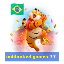 unblocked games 77